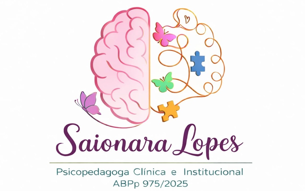 Saionara Lopes — Psicopedagoga Clínica e Institucional